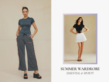 Summer Wardrobe: Essential & Sporty