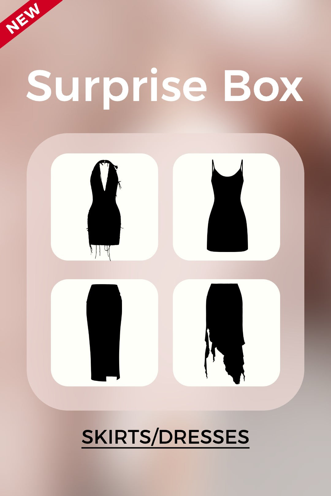 Surprise Box - Skirts/Dresses