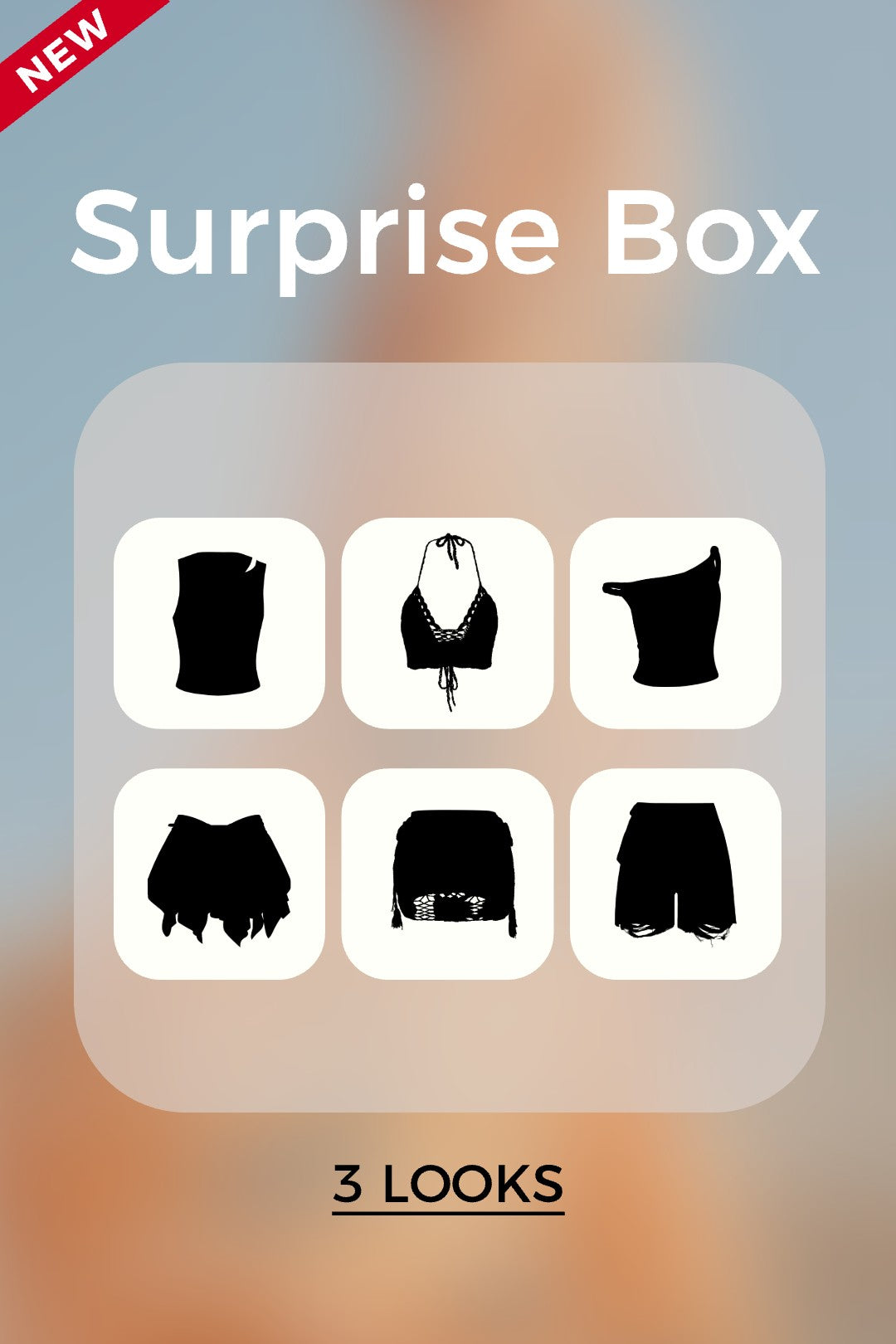 Surprise Box - 3 Looks