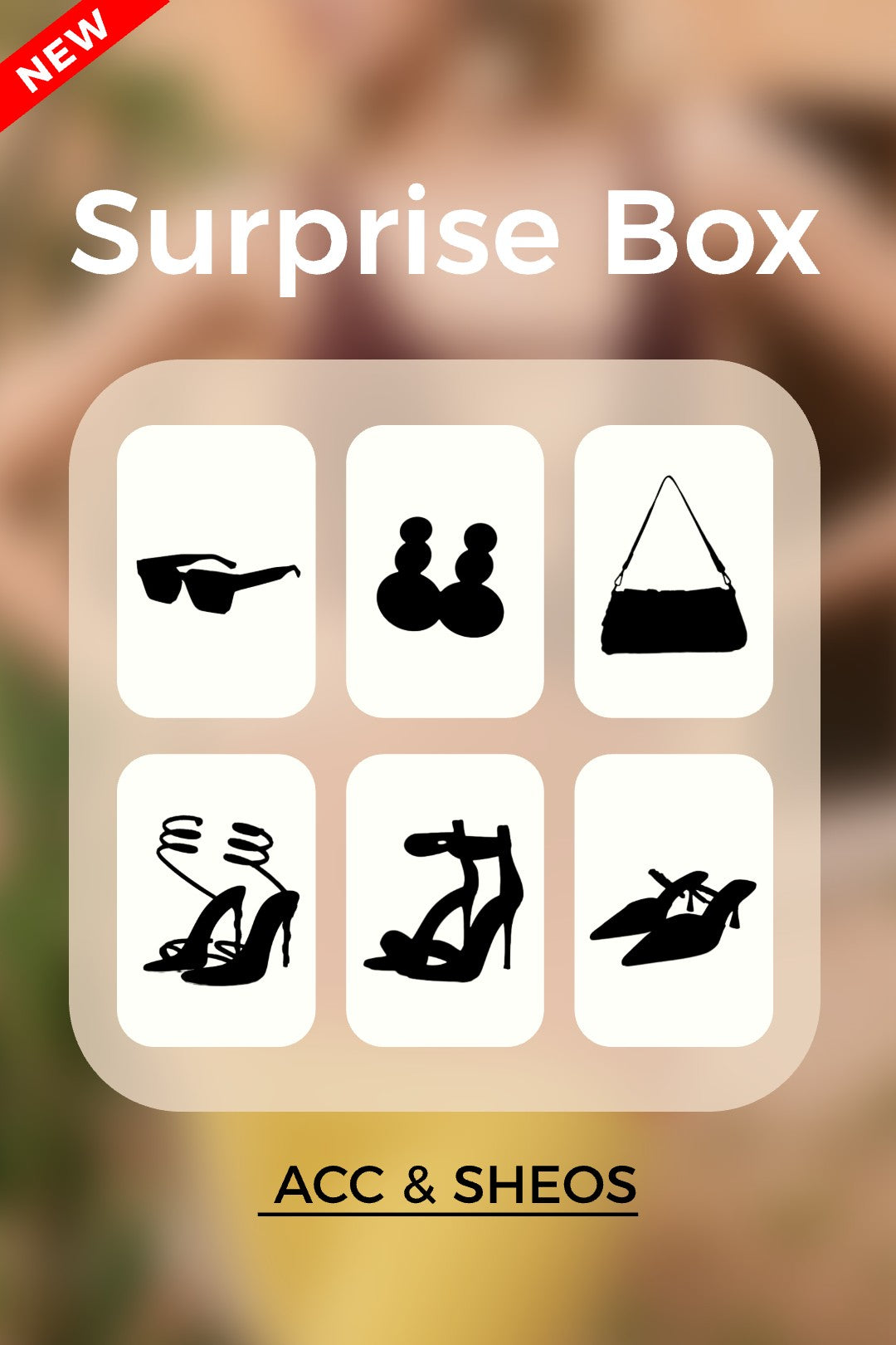 Surprise Box -  Shoes & Acc