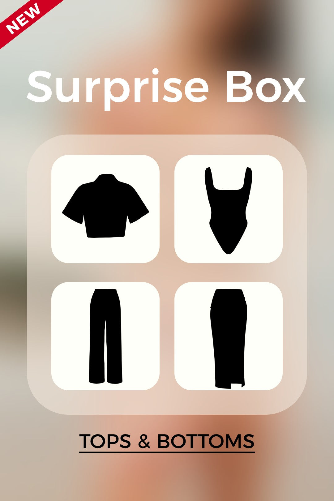 Surprise Box - Tops & Bottoms